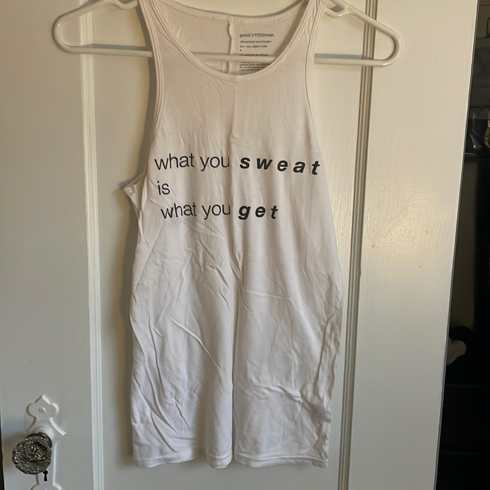White tank “what you sweat is what you get”. Excellent condition.